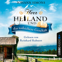 Herr Heiland und das todsichere Geschäft - Herr Heiland, Folge 7 (Ungekürzt) - Johann Simons - Hörbuch