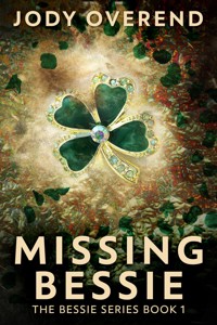 Missing Bessie - Jody Overend - kostenlos E-Book
