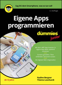 Eigene Apps programmieren für Dummies Junior - Nadine Bergner - E-Book