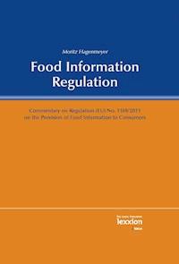 Food Information Regulation - Moritz Hagenmeyer - E-Book