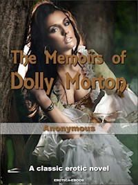 The Memoirs of Dolly Morton - Anonymous - E-Book
