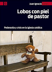 Lobos con piel de pastor - Juan Ignacio Cortés Carrasbal - E-Book