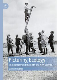 Picturing Ecology - Damian Hughes - E-Book