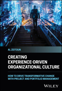 Creating Experience-Driven Organizational Culture - Al Zeitoun - E-Book