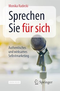 Sprechen Sie für sich - Monika Radecki - E-Book