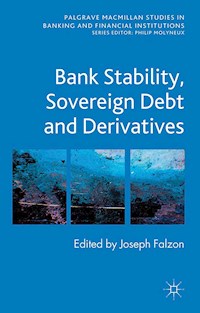 Bank Stability, Sovereign Debt and Derivatives -  - E-Book
