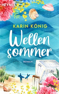 Wellensommer - Karin König - E-Book