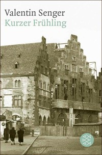 Kurzer Frühling - Valentin Senger - E-Book