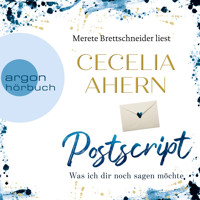 Postscript - Was ich dir noch sagen möchte (Ungekürzte Lesung) - Cecelia Ahern - Hörbuch