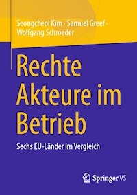 Rechte Akteure im Betrieb - Seongcheol Kim - E-Book