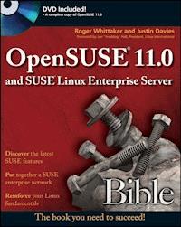 OpenSUSE 11.0 and SUSE Linux Enterprise Server Bible - Roger Whittaker - E-Book