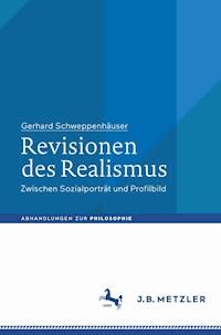 Revisionen des Realismus - Gerhard Schweppenhäuser - E-Book