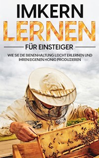 Imkern lernen für Einsteiger - Frank Schmidt - E-Book