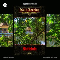 Rolf Torring - Neue Abenteuer, Folge 25: Blutfehde - Thomas Ostwald - Hörbuch