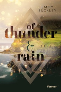 Of Thunder and Rain - Emmy Buckley - E-Book