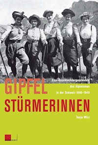 Gipfelstürmerinnen - Tanja Wirz - E-Book