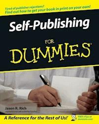 Self-Publishing For Dummies - Jason R. Rich - E-Book