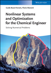 Nonlinear Systems and Optimization for the Chemical Engineer - Guido Buzzi-Ferraris - E-Book