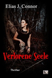 Verlorene Seele - Elias J. Connor - E-Book