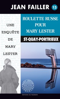 Roulette russe pour Mary Lester - Jean Failler - E-Book