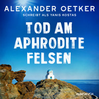 Tod am Aphroditefelsen - Yanis Kostas - E-Book + Hörbuch