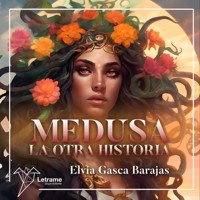 Medusa - Elvia Gasca Barajas - Hörbuch