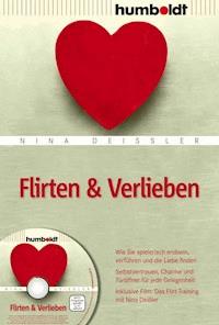 Flirten & Verlieben - Nina Deißler - E-Book