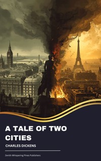 A Tale of Two Cities - Charles Dickens. - kostenlos E-Book + Hörbuch