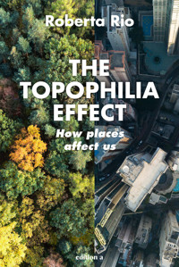 The Topophilia Effect - Roberta Rio - E-Book