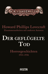 Der geflügelte Tod - H. P. Lovecraft - E-Book
