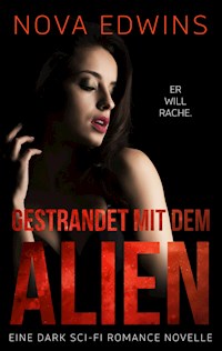 Gestrandet mit dem Alien - Nova Edwins - E-Book + Hörbuch