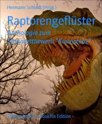 Raptorengeflüster - Hermann Schladt (Hrsg.) - E-Book