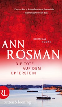 Die Tote auf dem Opferstein - Ann Rosman - E-Book