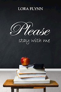 Please stay with me - Lora Flynn - E-Book