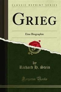 Grieg - Richard H. Stein - E-Book
