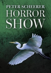 Horrorshow - Peter Scheerer - E-Book
