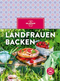 Landfrauen backen - Dr. Oetker - E-Book