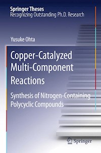 Copper-Catalyzed Multi-Component Reactions - Yusuke Ohta - E-Book