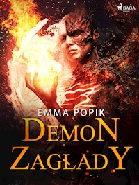 Demon zagłady - Emma Popik - E-Book