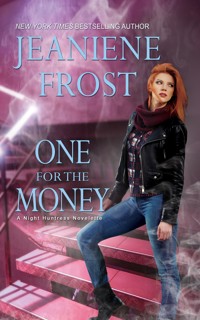 One for the Money - Jeaniene Frost - E-Book