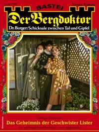 Der Bergdoktor 2199 - Andreas Kufsteiner - E-Book