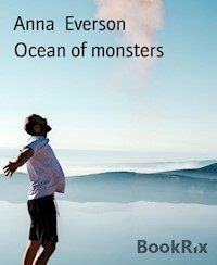 Ocean of monsters - Anna Everson - kostenlos E-Book