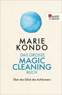 Das große Magic-Cleaning-Buch - Marie Kondo - E-Book