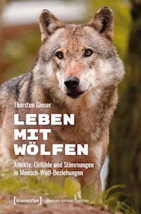 Leben mit Wölfen - Thorsten Gieser - kostenlos E-Book