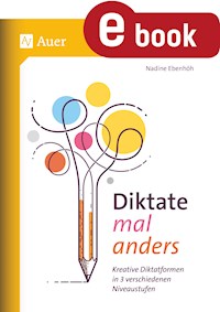 Diktate mal anders - Nadine Ebenhöh - E-Book