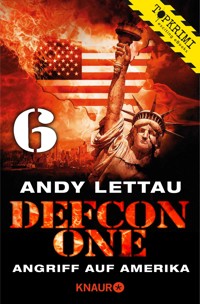 Defcon One 6 - Andy Lettau - E-Book
