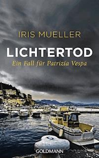 Lichtertod - Iris Mueller - E-Book