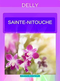 Sainte-Nitouche - Delly - E-Book