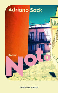 Noto - Adriano Sack - E-Book