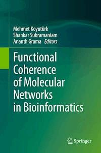 Functional Coherence of Molecular Networks in Bioinformatics -  - E-Book